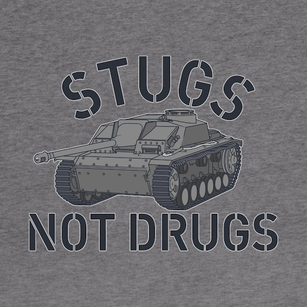 STUGS NOT DRUGS by sofilein